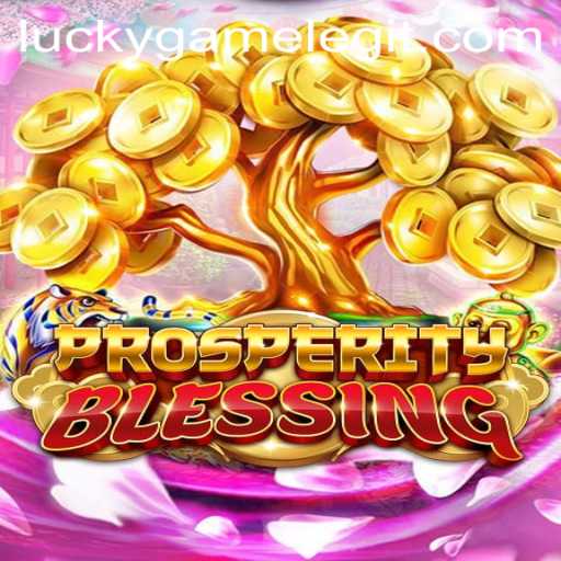 Discover ProsperityBlessing: The Ultimate LuckyGame Experience